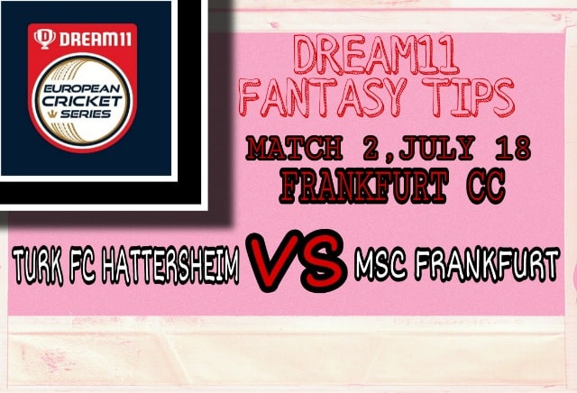 TUH vs MSF | Match 2,ECS T10 Frankfurt | Dream11 Today Match Prediction and Players Records