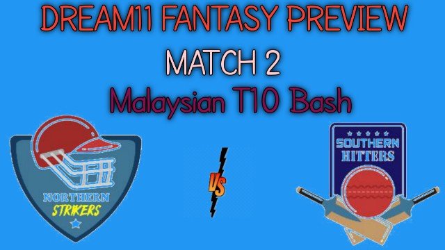 NS vs SH | Match 2,Malaysian T10 Bash | Dream11 Today Match Prediction and Players Records